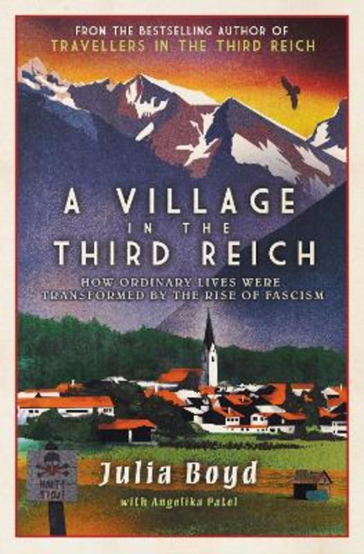 A Village in the Third Reich by Julia Boyd - 9781783966561