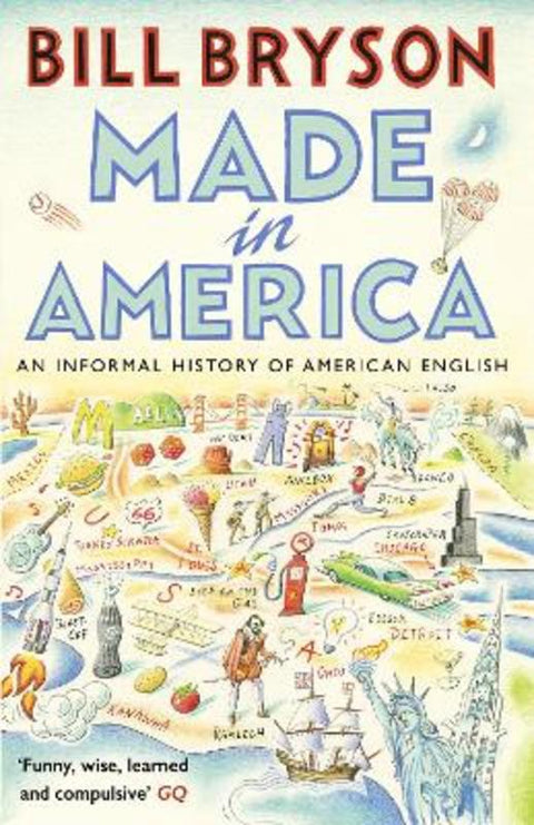 Made In America by Bill Bryson - 9781784161866