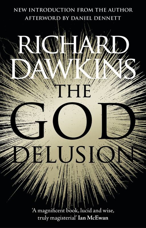 The God Delusion by Richard Dawkins - 9781784161927
