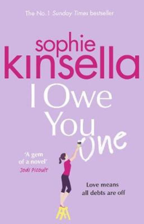 I Owe You One by Sophie Kinsella - 9781784163570