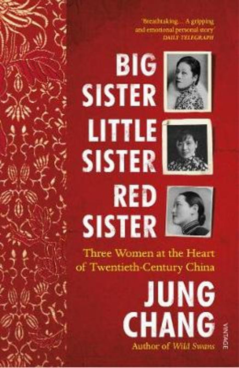Big Sister, Little Sister, Red Sister by Jung Chang - 9781784703967