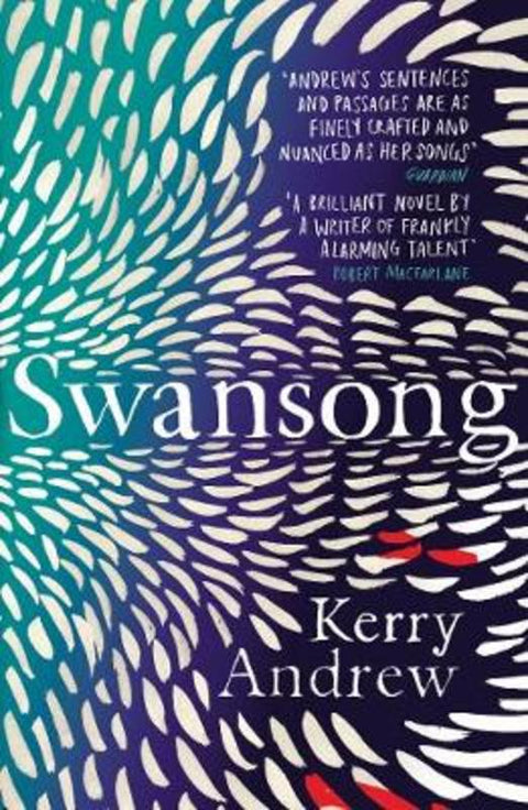 Swansong by Kerry Andrew - 9781784704926