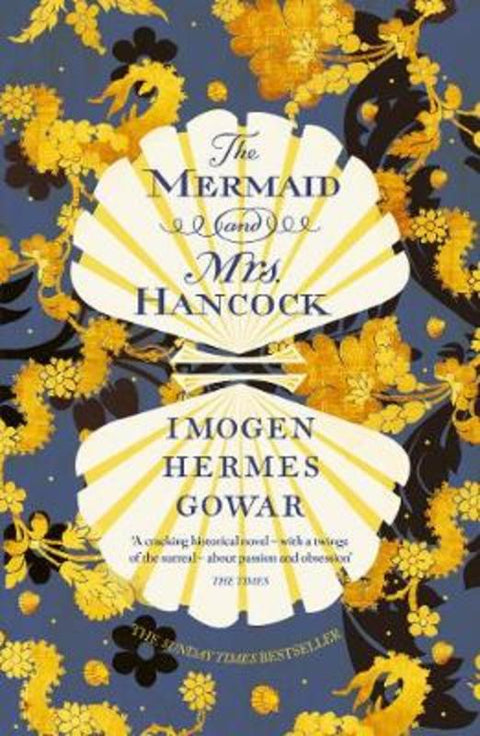 The Mermaid and Mrs Hancock by Imogen Hermes Gowar - 9781784705992