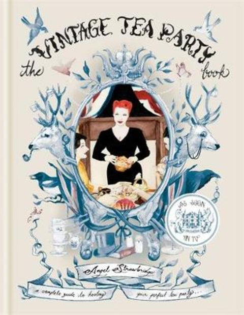 The Vintage Tea Party Book by Angel Adoree - 9781784725679