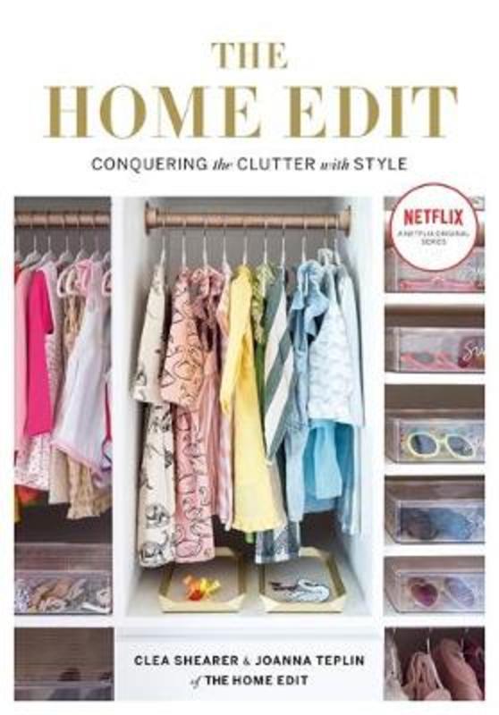 The Home Edit by Clea Shearer - 9781784725945