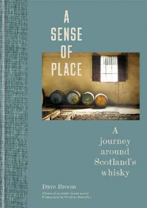 A Sense of Place by Dave Broom - 9781784726713