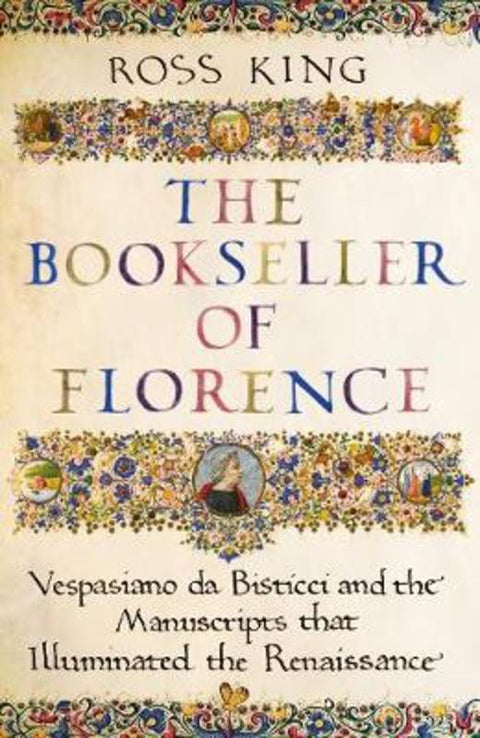 The Bookseller of Florence by Dr Ross King - 9781784742669