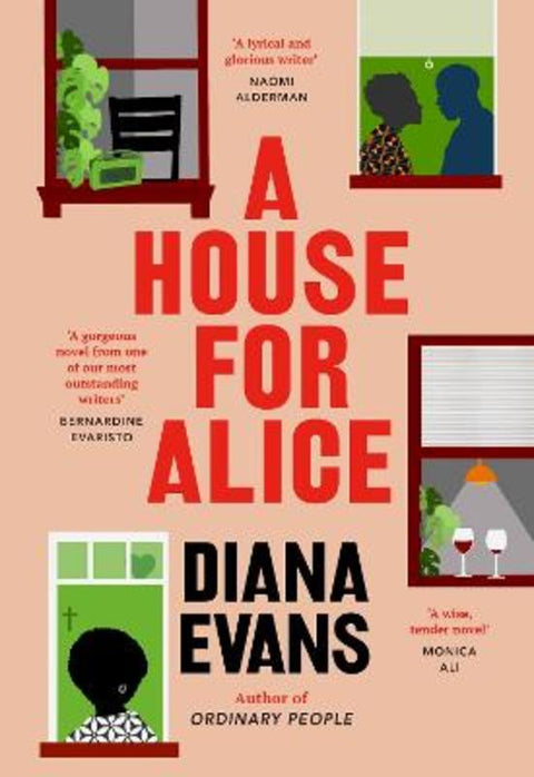 A House for Alice by Diana Evans - 9781784744274