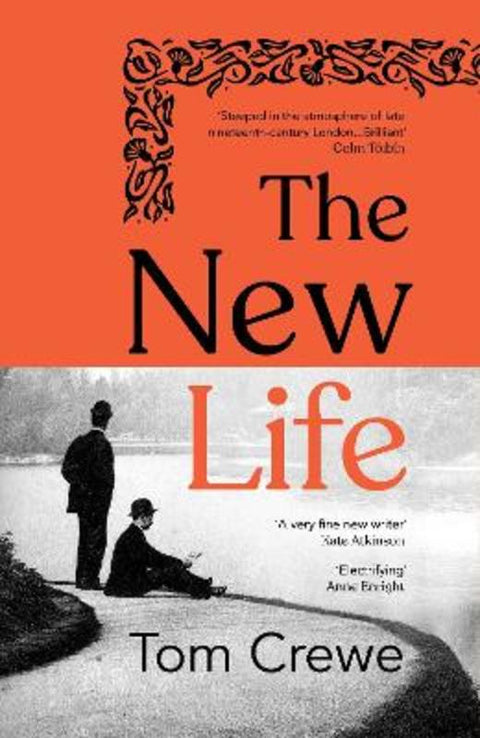 The New Life by Tom Crewe - 9781784744700