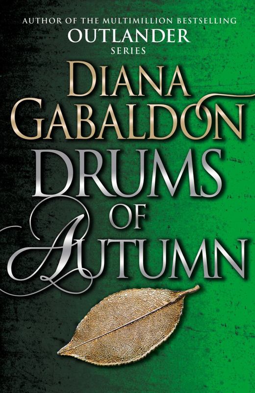 Drums Of Autumn by Diana Gabaldon - 9781784751340