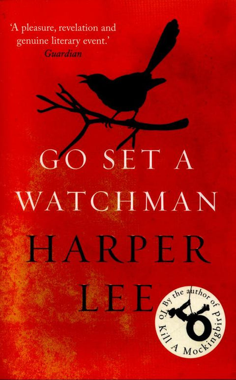 Go Set a Watchman by Harper Lee - 9781784752460