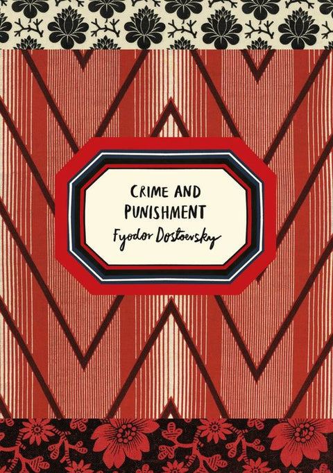 Crime and Punishment (Vintage Classic Russians Series) by Fyodor Dostoevsky - 9781784871970