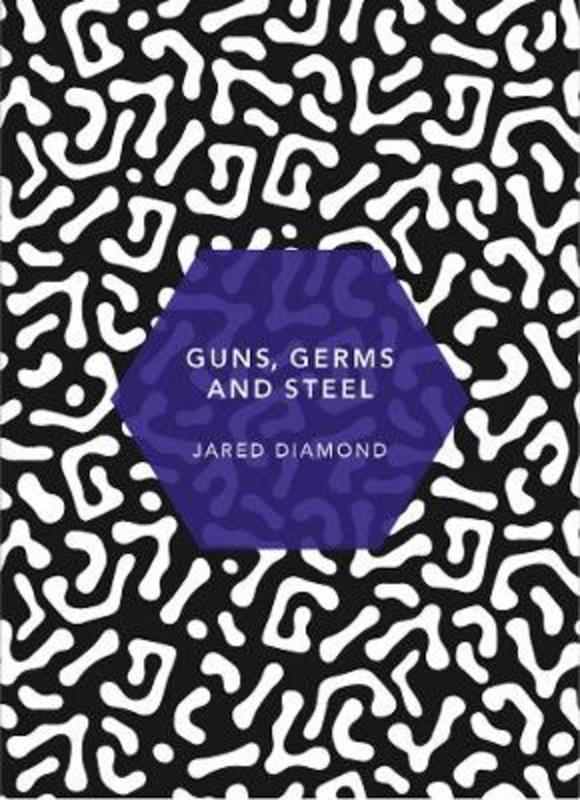 Guns, Germs and Steel by Jared Diamond - 9781784873639