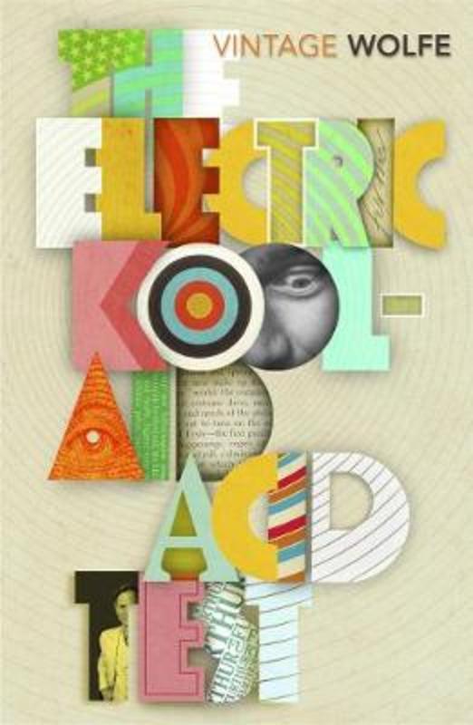 The Electric Kool-Aid Acid Test by Tom Wolfe - 9781784873707