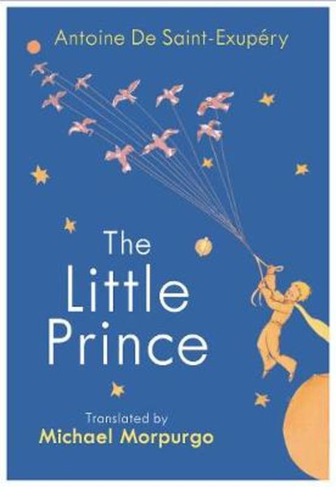 The Little Prince by Antoine De Saint-Exupery - 9781784874179