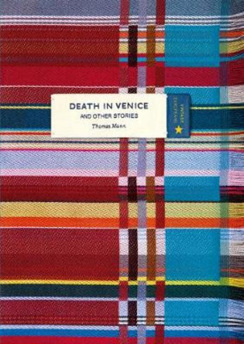 Death in Venice and Other Stories Vintage Classic Europeans Series