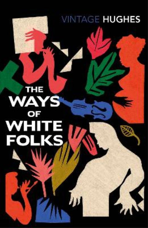The Ways of White Folks by Langston Hughes - 9781784877415