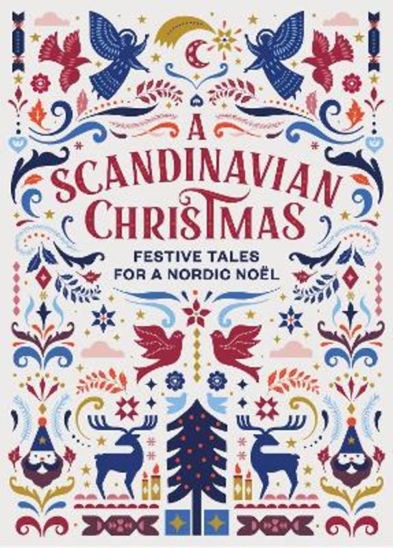 A Scandinavian Christmas by Hans Christian Andersen - 9781784877675