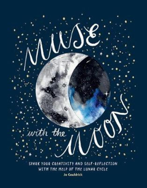 Muse with the Moon by Jo Cauldrick - 9781784882549