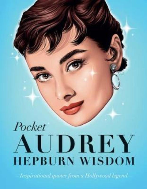 Pocket Audrey Hepburn Wisdom by Hardie Grant Books - 9781784883614