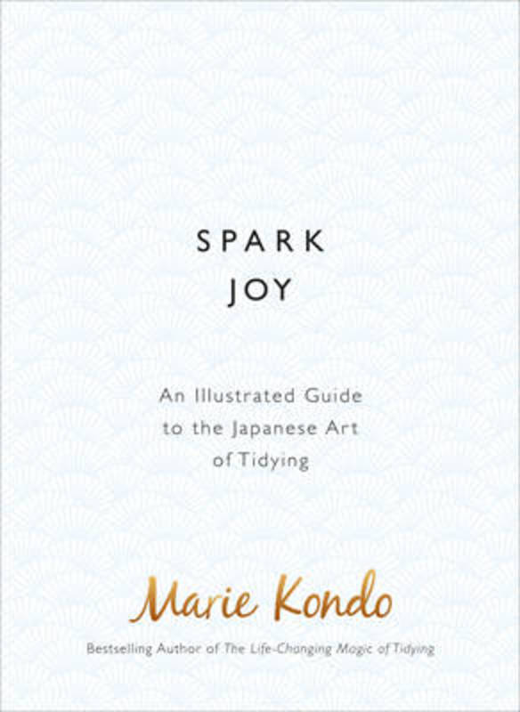 Spark Joy by Marie Kondo - 9781785040481