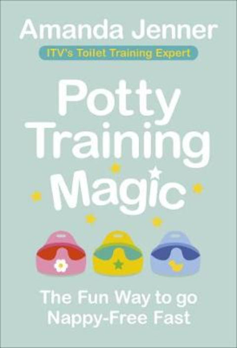 Potty Training Magic by Amanda Jenner - 9781785042393