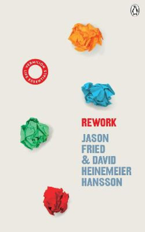 ReWork by David Heinemeier Hansson - 9781785043024