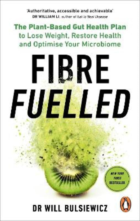 Fibre Fuelled by Dr Will Bulsiewicz - 9781785044151