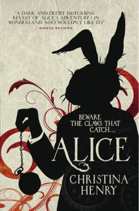 Alice by Christina Henry - 9781785653308