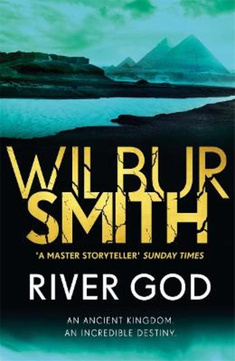 River God by Wilbur Smith - 9781785766886