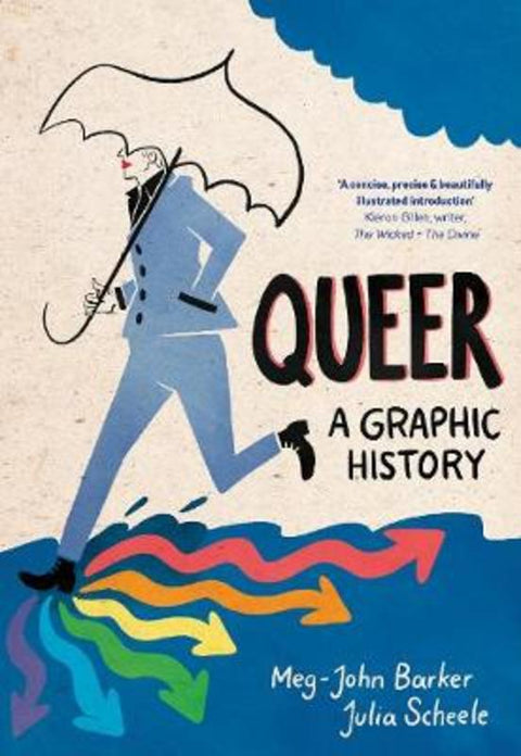 Queer: A Graphic History by Meg-John Barker - 9781785780714