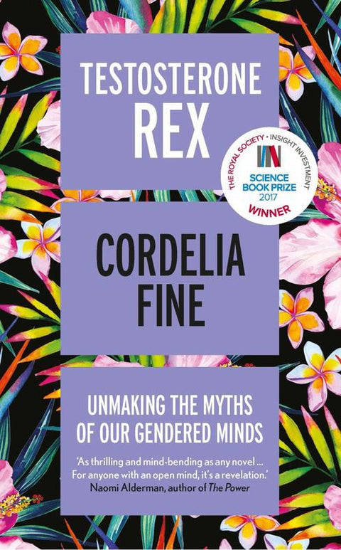 Testosterone Rex by Cordelia Fine - 9781785783180