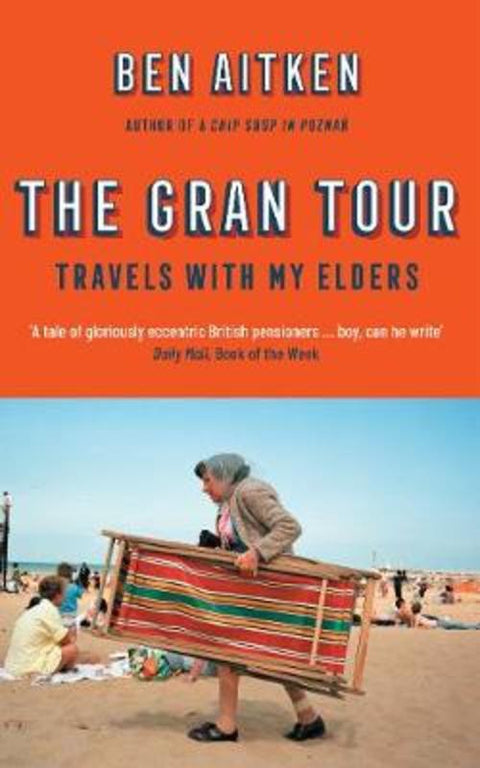 The Gran Tour by Ben Aitken - 9781785786488