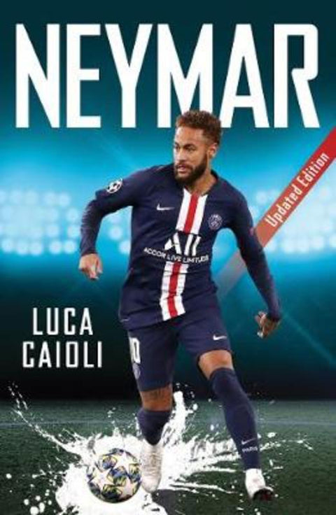 Neymar by Luca Caioli - 9781785786730