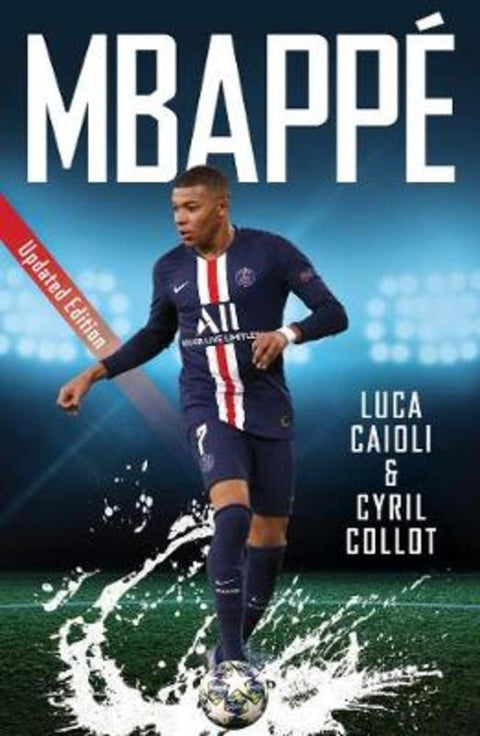 Mbappe by Cyril Collot - 9781785786754