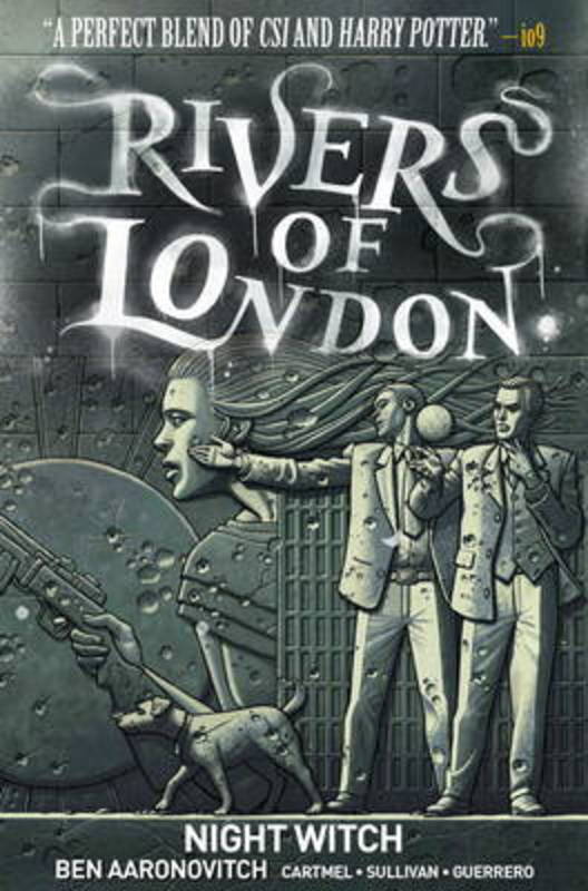Rivers of London Volume 2: Night Witch by Ben Aaronovitch - 9781785852930