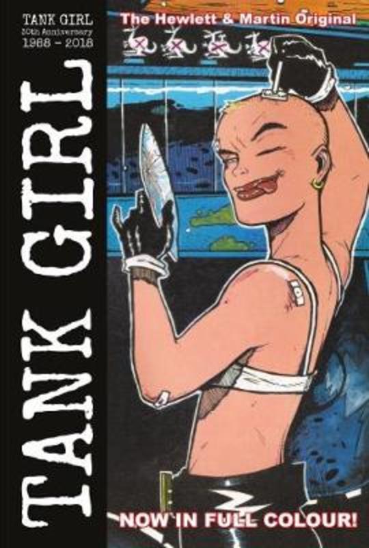Tank Girl Color Classics Book One (1988-1990) by Alan Martin - 9781785866753