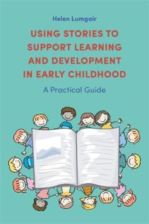 Using Stories to Support Learning and Development in Early Childhood from Helen Lumgair - Harry Hartog gift idea