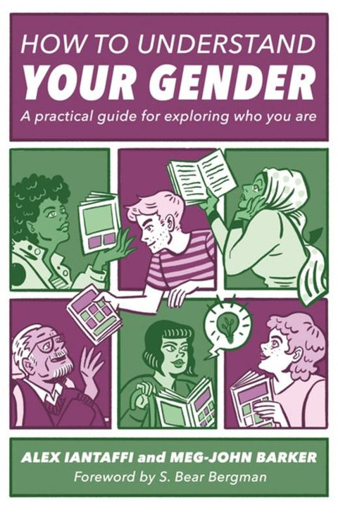 How to Understand Your Gender by Alex Iantaffi - 9781785927461