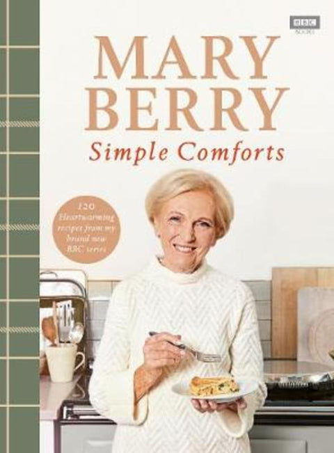 Mary Berry's Simple Comforts by Mary Berry - 9781785945076