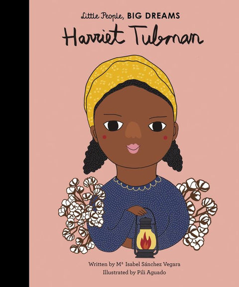 Harriet Tubman : Volume 14 by Maria Isabel Sanchez Vegara - 9781786032898