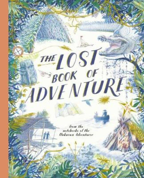 The Lost Book of Adventure by Teddy Keen - 9781786032966