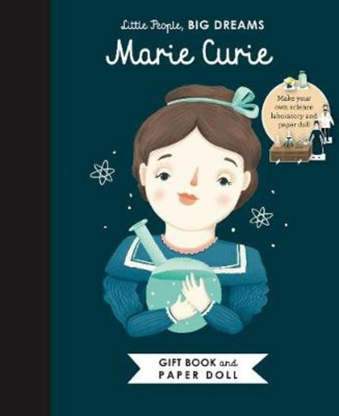 Little People, BIG DREAMS: Marie Curie Book and Paper Doll Gift Edition Set : Volume 20 by Maria Isabel Sanchez Vegara - 9781786034045