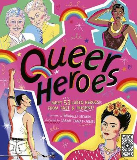 Queer Heroes by Arabelle Sicardi - 9781786034861