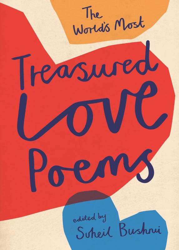 The World's Most Treasured Love Poems by Suheil Bushrui - 9781786072788