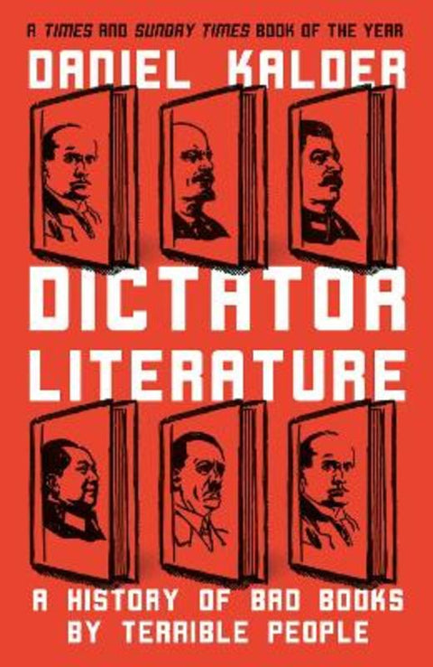Dictator Literature by Daniel Kalder - 9781786075383