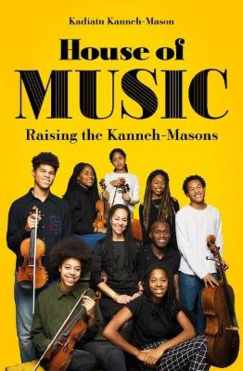 House of Music by Kadiatu Kanneh-Mason - 9781786079626