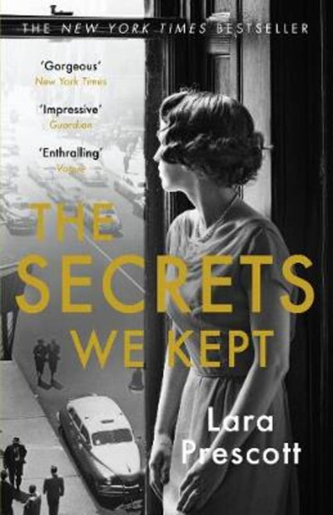 The Secrets We Kept by Lara Prescott - 9781786090744
