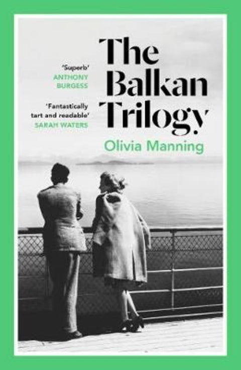 The Balkan Trilogy by Olivia Manning - 9781786091567