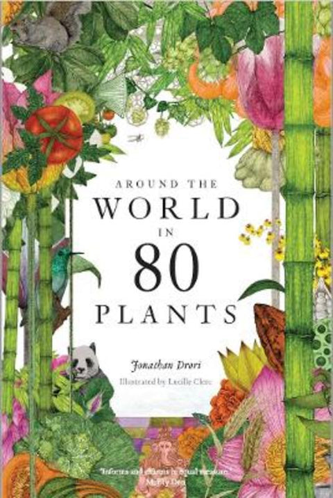 Around the World in 80 Plants by Jonathan Drori - 9781786272300